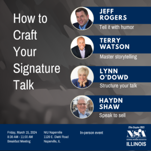 how to build your signature talk march 2024 nsa illinois